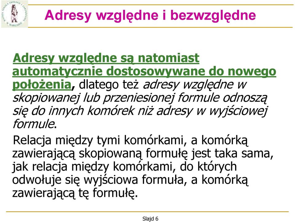 wyjściowej formule.