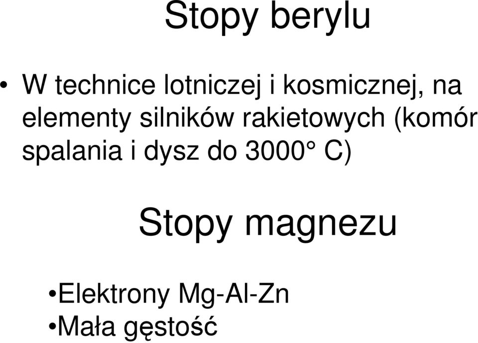 rakietowych (komór spalania i dysz do