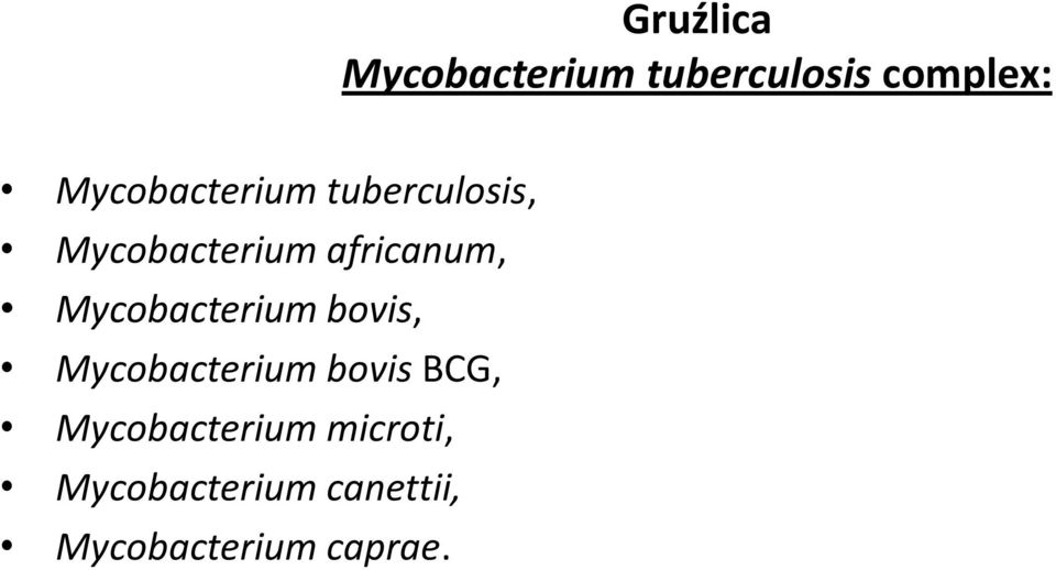 Mycobacterium bovis, Mycobacterium bovis BCG,