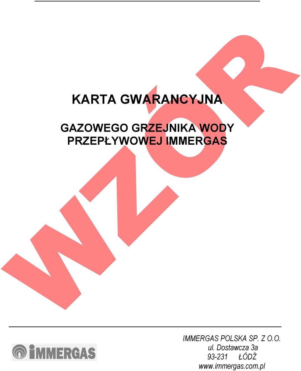 IMMERGAS IMMERGAS POLSKA SP. Z O.O. ul.