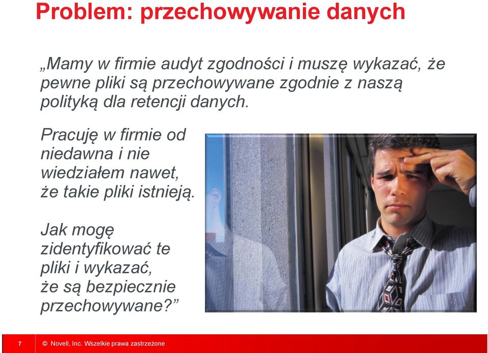 Pracuję w firmie od niedawna i nie wiedziałem nawet, że takie pliki istnieją.