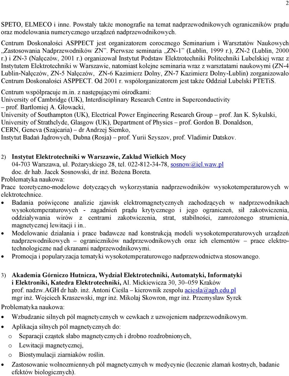 ) i ZN-3 (Nałęczów, 2001 r.