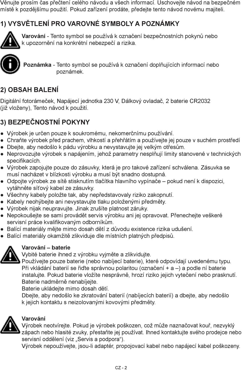 Poznámka - Tento symbol se používá k označení doplňujících informací nebo poznámek.