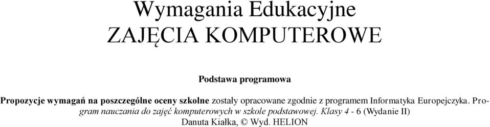 prgramem Infrmatyka Eurpejczyka.