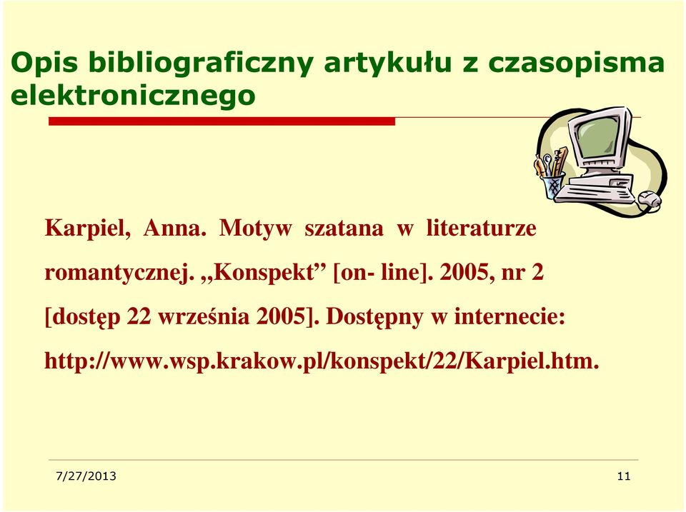 Konspekt [on- line]. 2005, nr 2 [dostęp 22 września 2005].