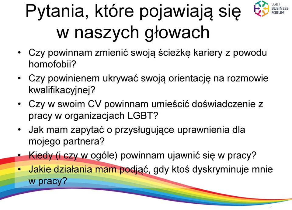 Czy w swoim CV powinnam umieścić doświadczenie z pracy w organizacjach LGBT?