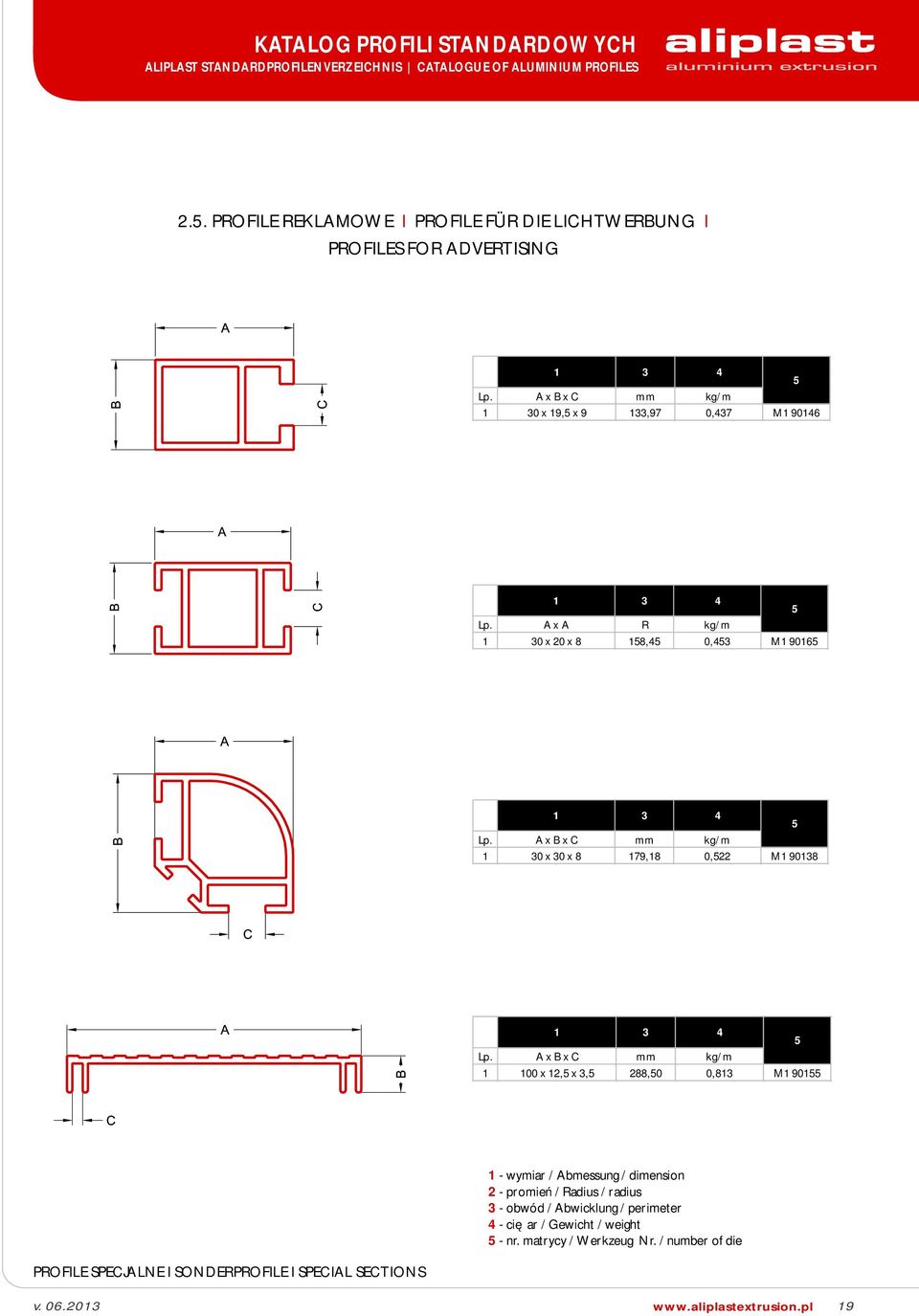 A x A R 1 30 x 20 x 8 18,4 0,43 M1 9016 mm 1 30 x 30 x 8 179,18 0,22 M1 90138 mm 1 100 x