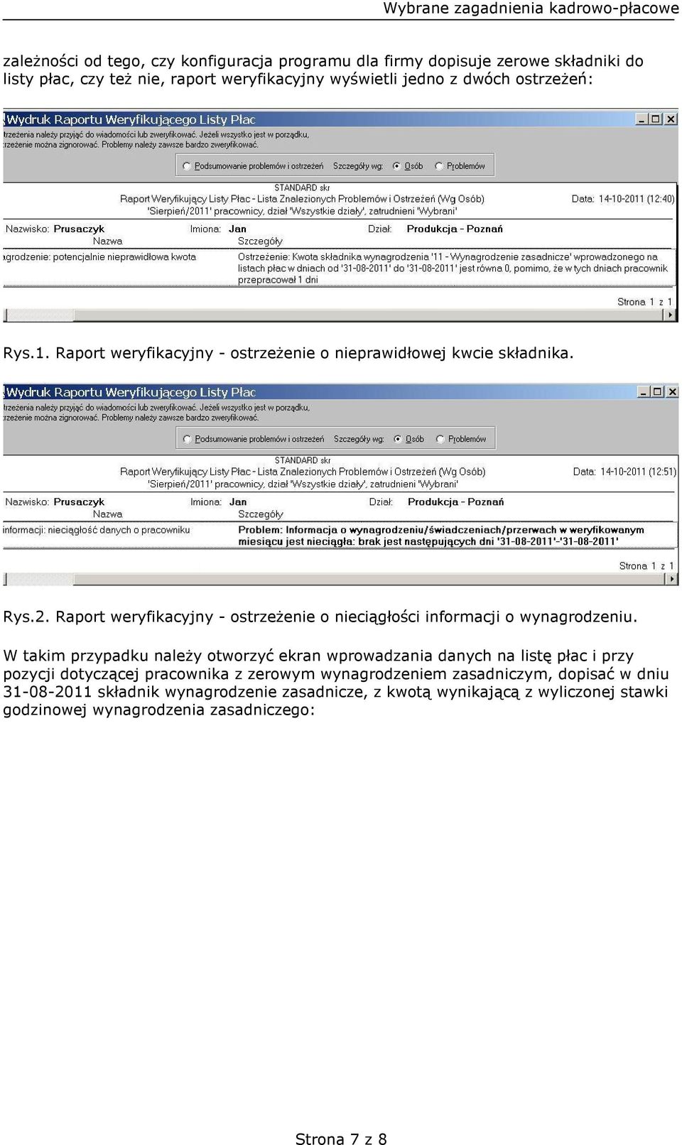 Raport weryfikacyjny - ostrzeżenie o nieciągłości informacji o wynagrodzeniu.