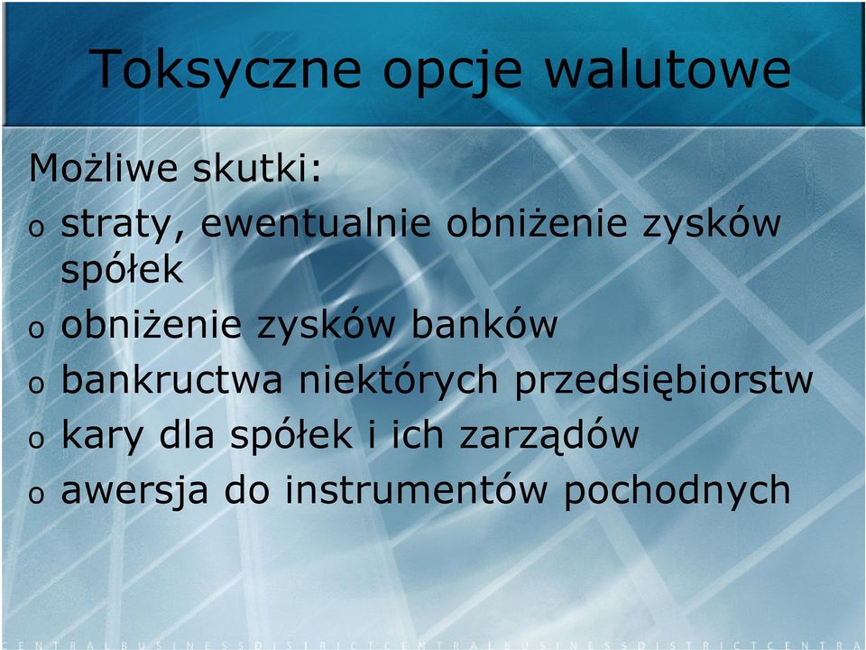 banków o bankructwa niektórych przedsiębiorstw o kary