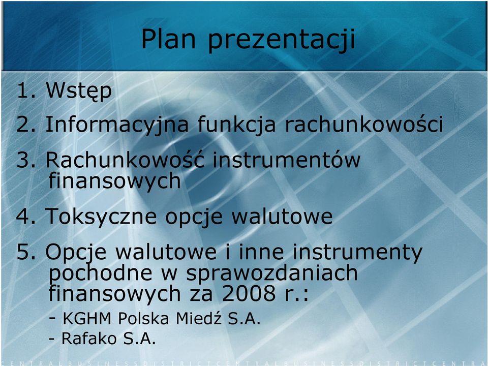 Rachunkowość instrumentów finansowych 4.