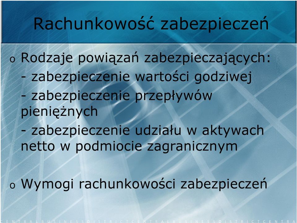 zabezpieczenie przepływów pieniężnych - zabezpieczenie