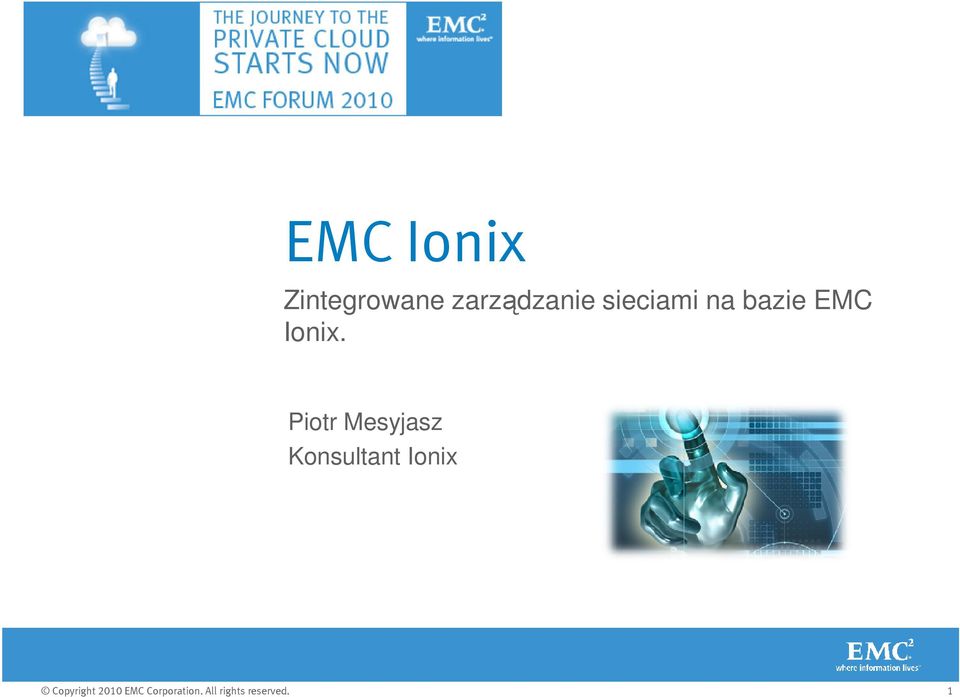 bazie EMC Ionix.