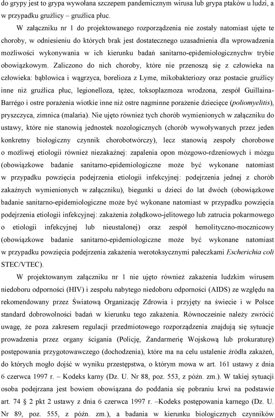 kierunku badań sanitarno-epidemiologicznychw trybie obowiązkowym.