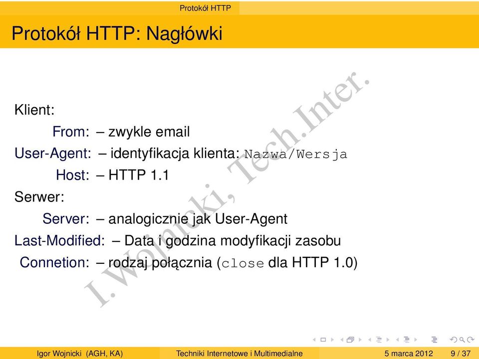 klienta: Nazwa/Wersja Serwer: Host: HTTP 1.
