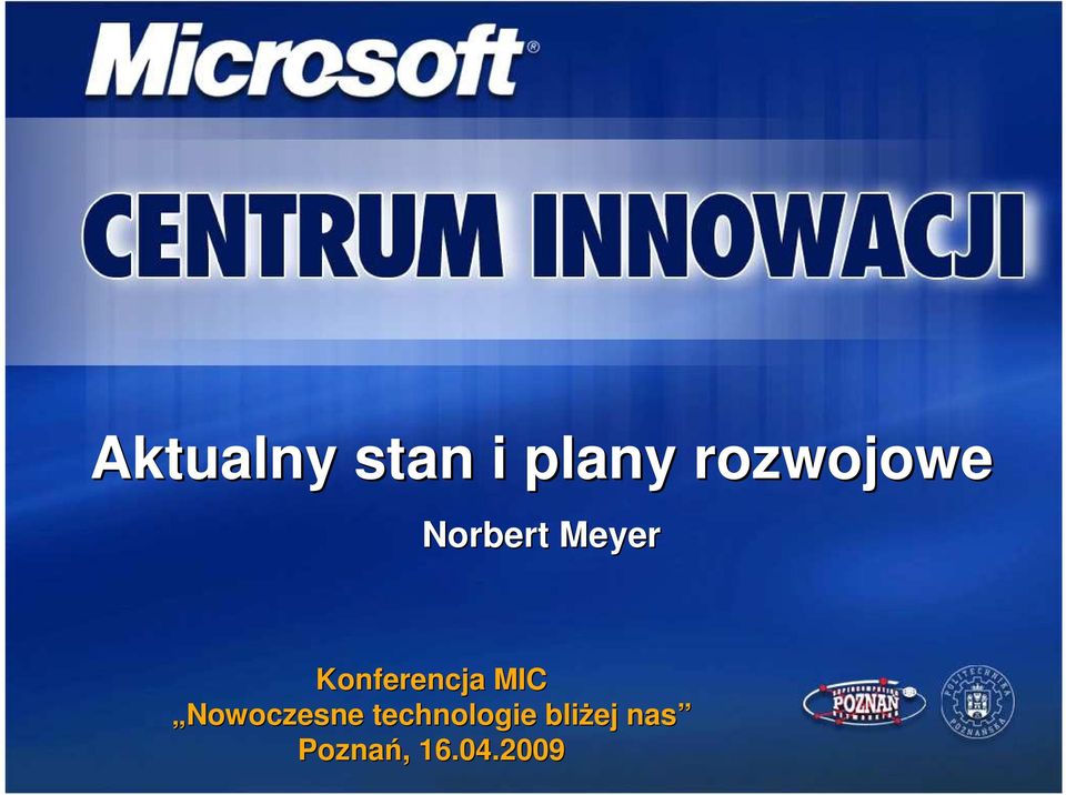 Konferencja MIC Nowoczesne