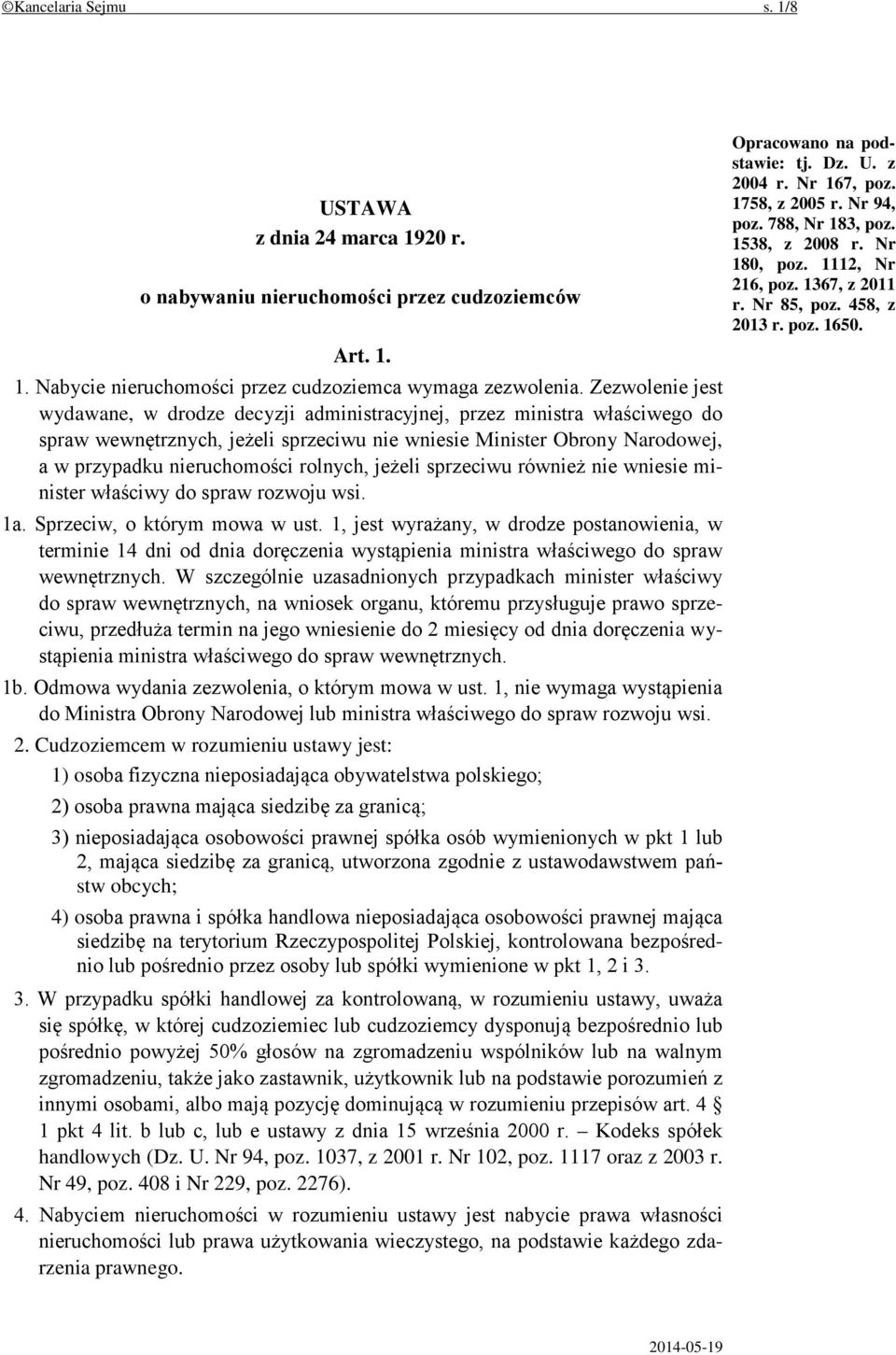 rolnych, jeżeli sprzeciwu również nie wniesie minister właściwy do spraw rozwoju wsi. 1a. Sprzeciw, o którym mowa w ust.