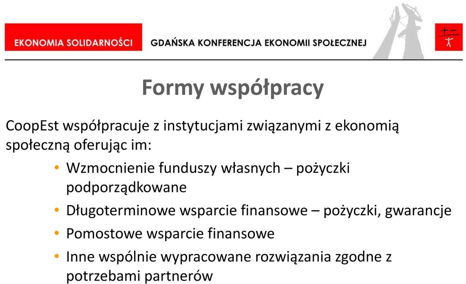 podporządkowane Długoterminowe wsparcie finansowe pożyczki, gwarancje