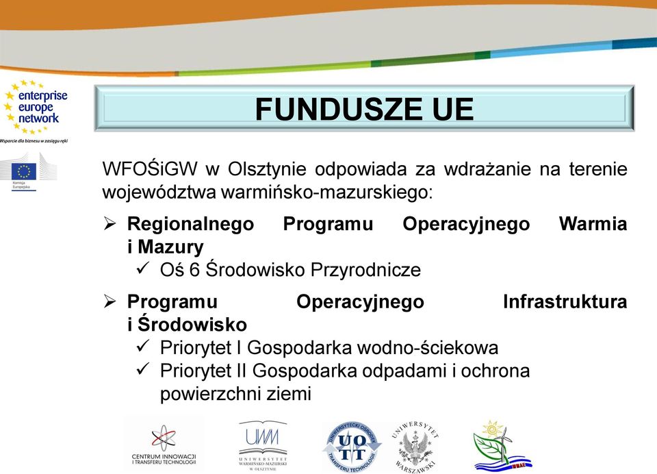 Środowisko Przyrodnicze Programu Operacyjnego Infrastruktura i Środowisko