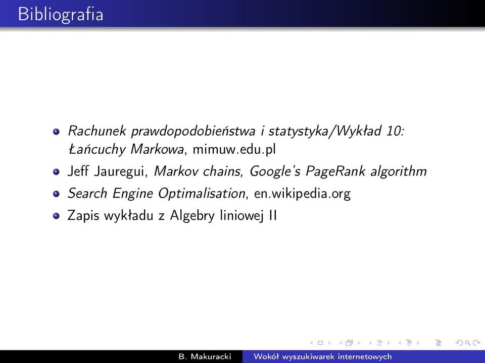 pl Jeff Jauregui, Markov chains, Google s PageRank