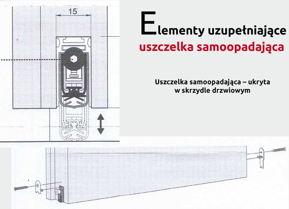 Uszczelka samoopadająca