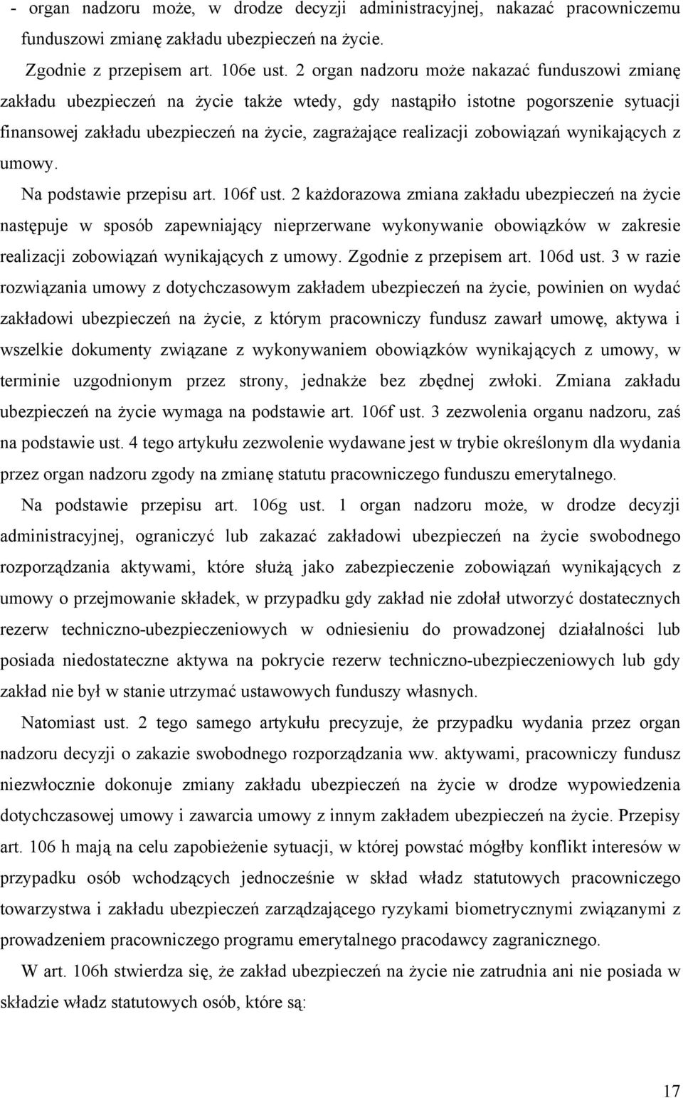 zobowiązań wynikających z umowy. a podstawie przepisu art. 106f ust.