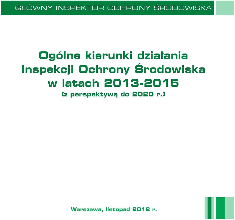 Ochrony Środowiska w latach 2013-2015 (z