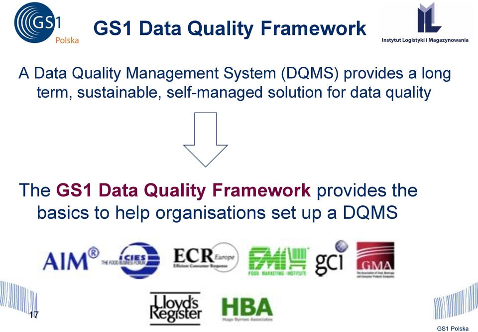 self-managed solution for data quality The GS1 Data