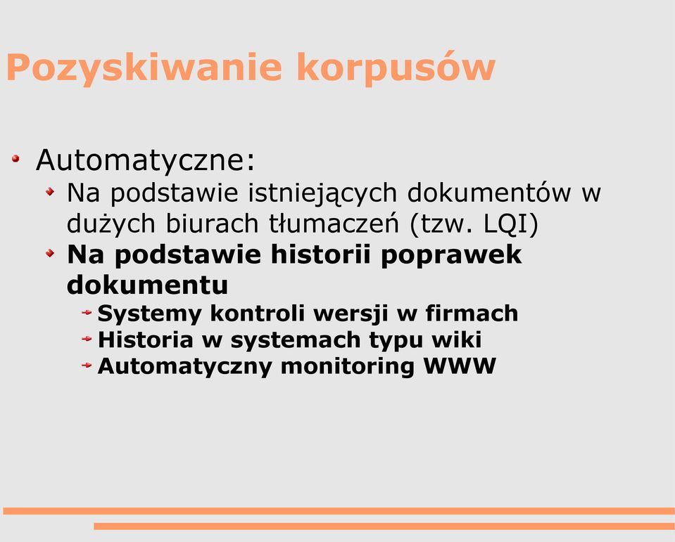 LQI) Na podstawie historii poprawek dokumentu Systemy