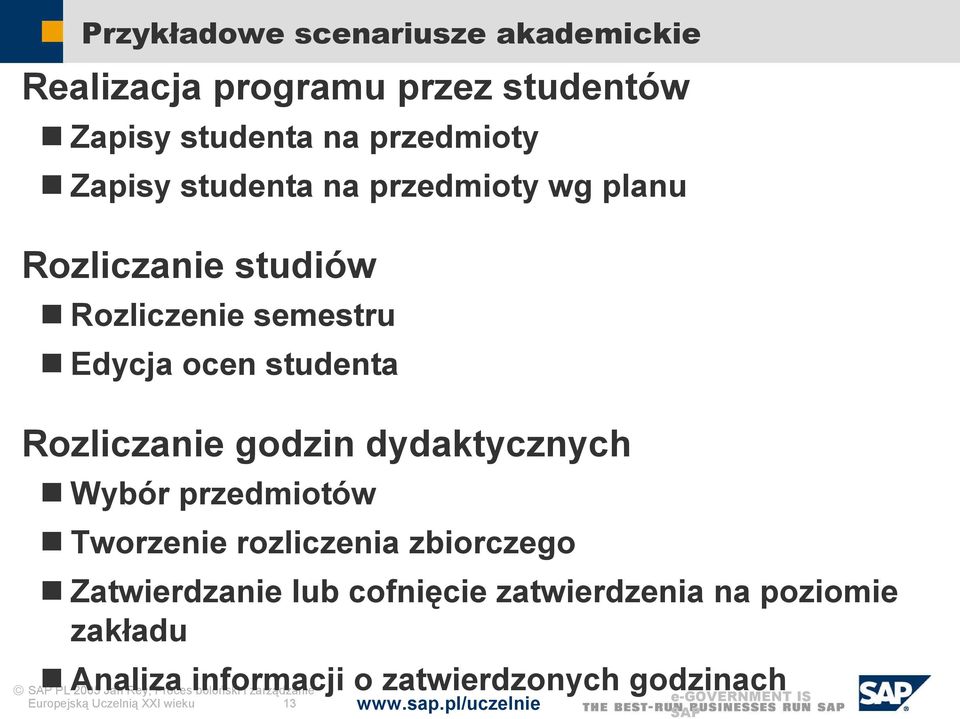 Wybór przedmiotów Tworzenie rozliczenia zbiorczego Zatwierdzanie lub cofnięcie zatwierdzenia na poziomie zakładu