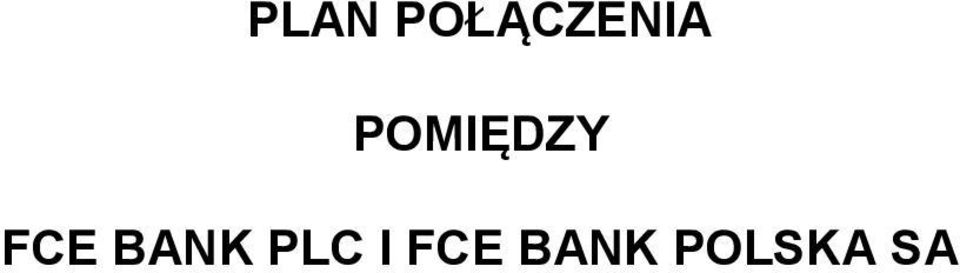 POMIĘDZY FCE