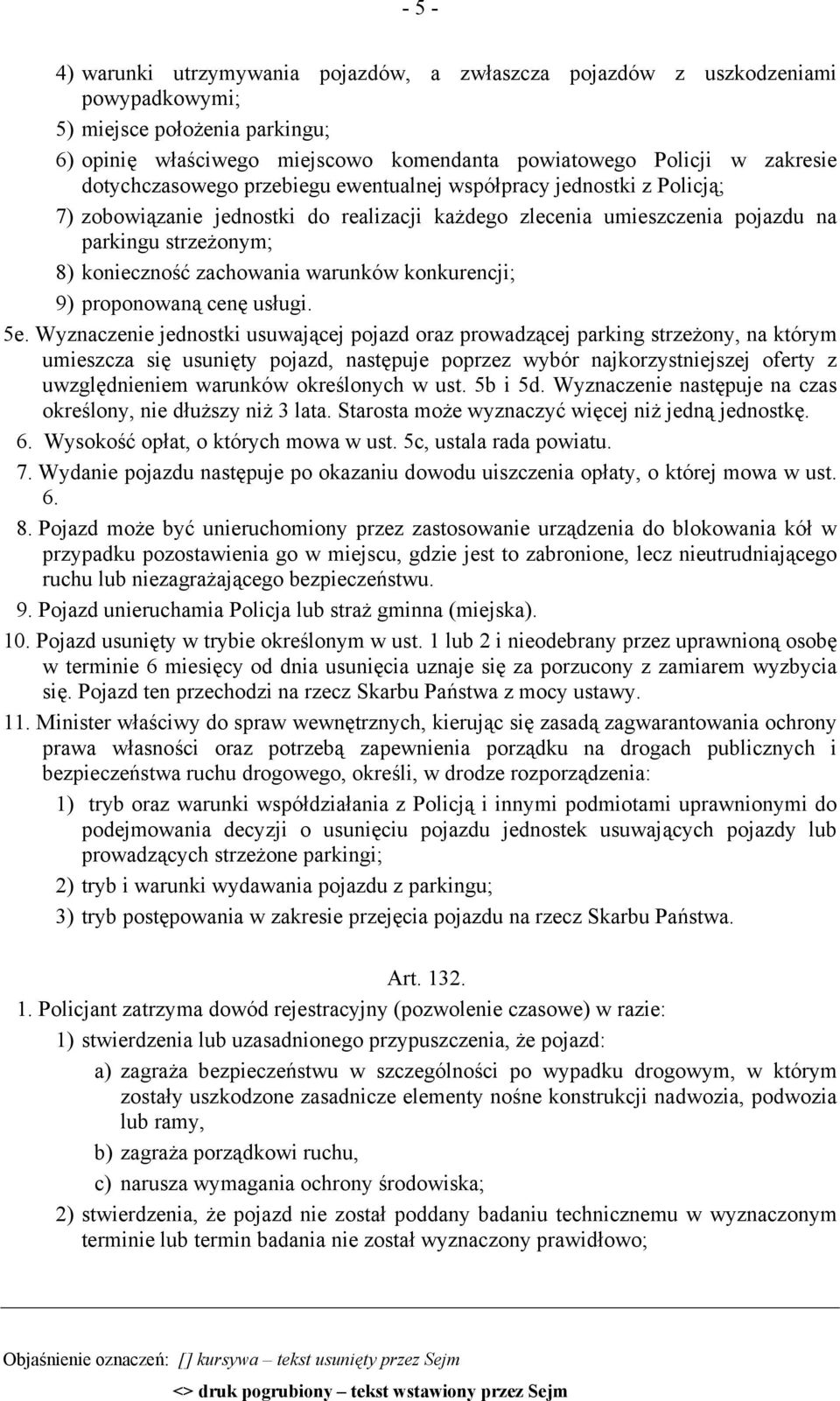 warunków konkurencji; 9) proponowaną cenę usługi. 5e.