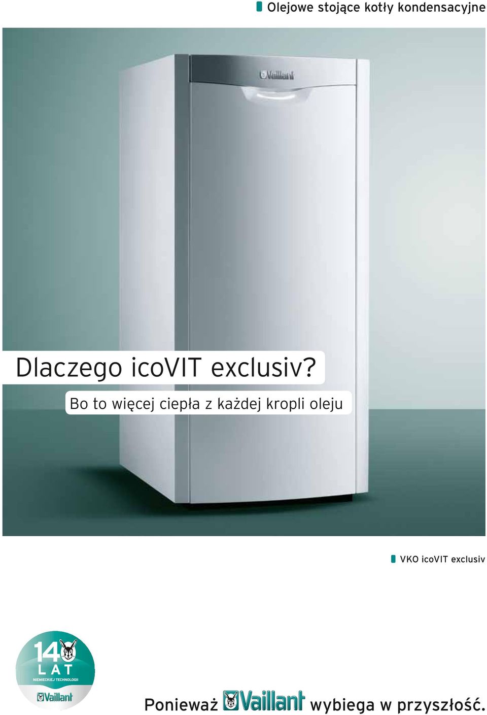każdej kropli oleju
