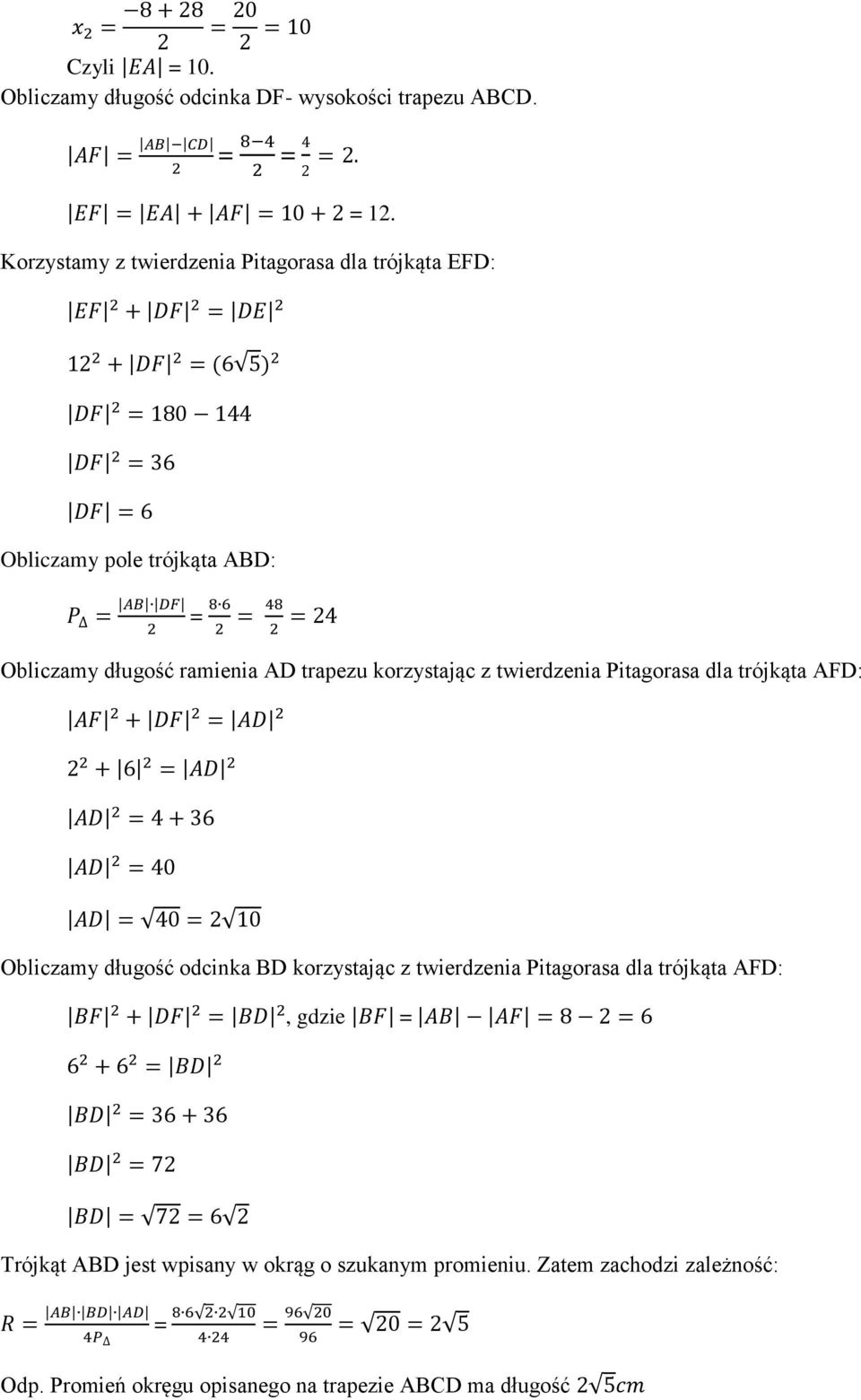 trójkąta AFD: Obliczamy długość odcinka BD korzystając z twierdzenia Pitagorasa dla trójkąta AFD:, gdzie = Trójkąt ABD