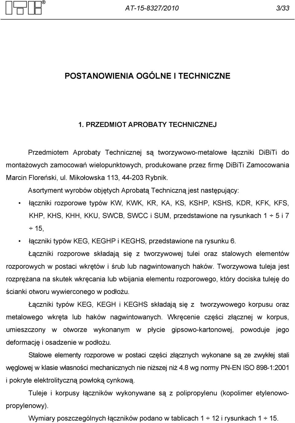 Floreński, ul. Mikołowska 113, 44-203 Rybnik.