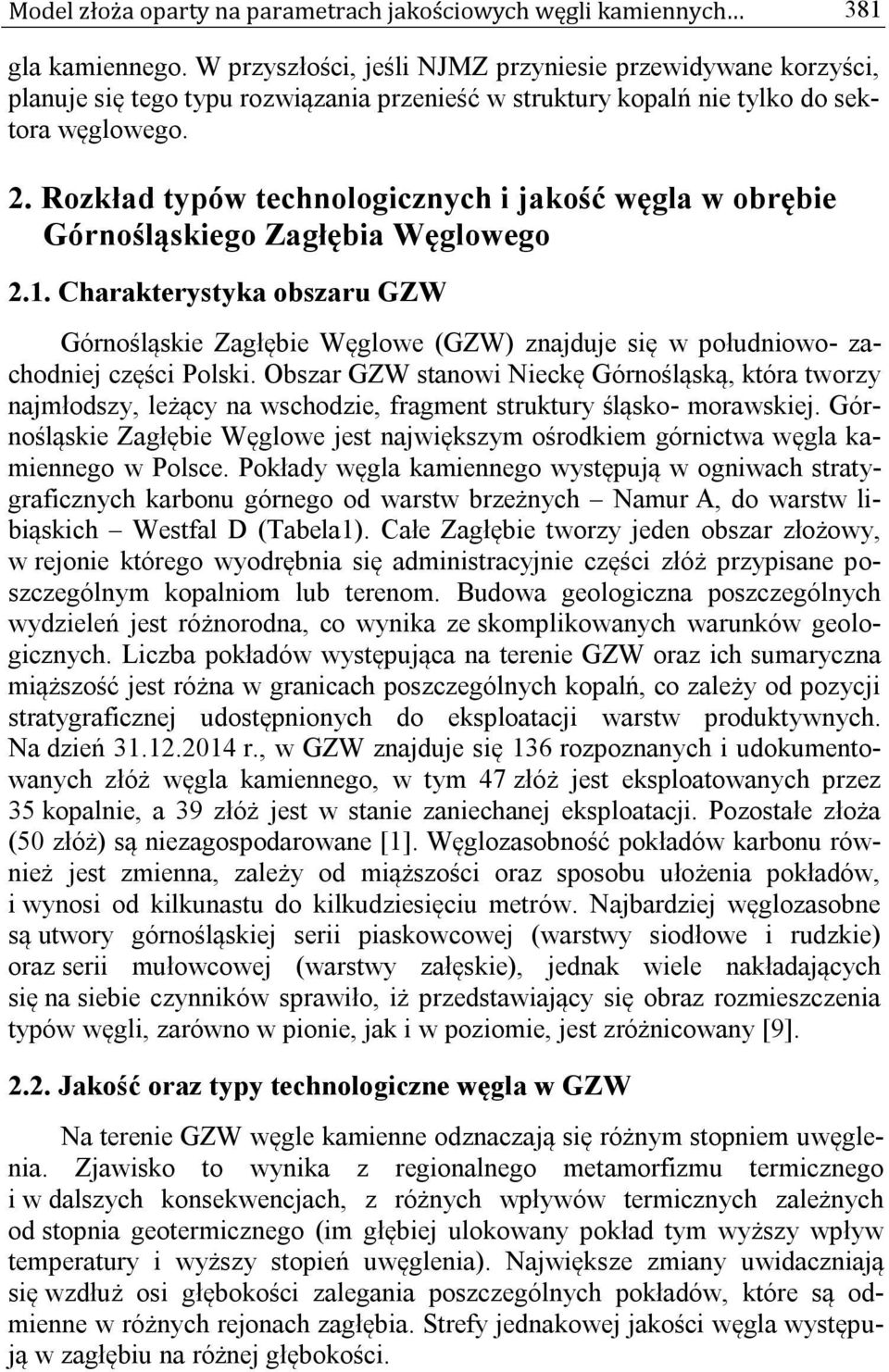 Rozkład typów technologicznych i jakość węgla w obrębie Górnośląskiego Zagłębia Węglowego 2.1.