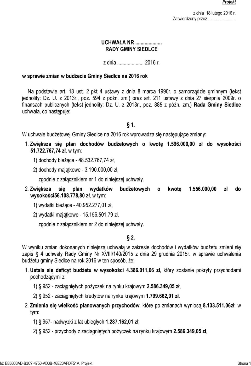 o finansach publicznych (tekst jednolity: Dz. U. z 2013r., poz. 885 z późn. zm.