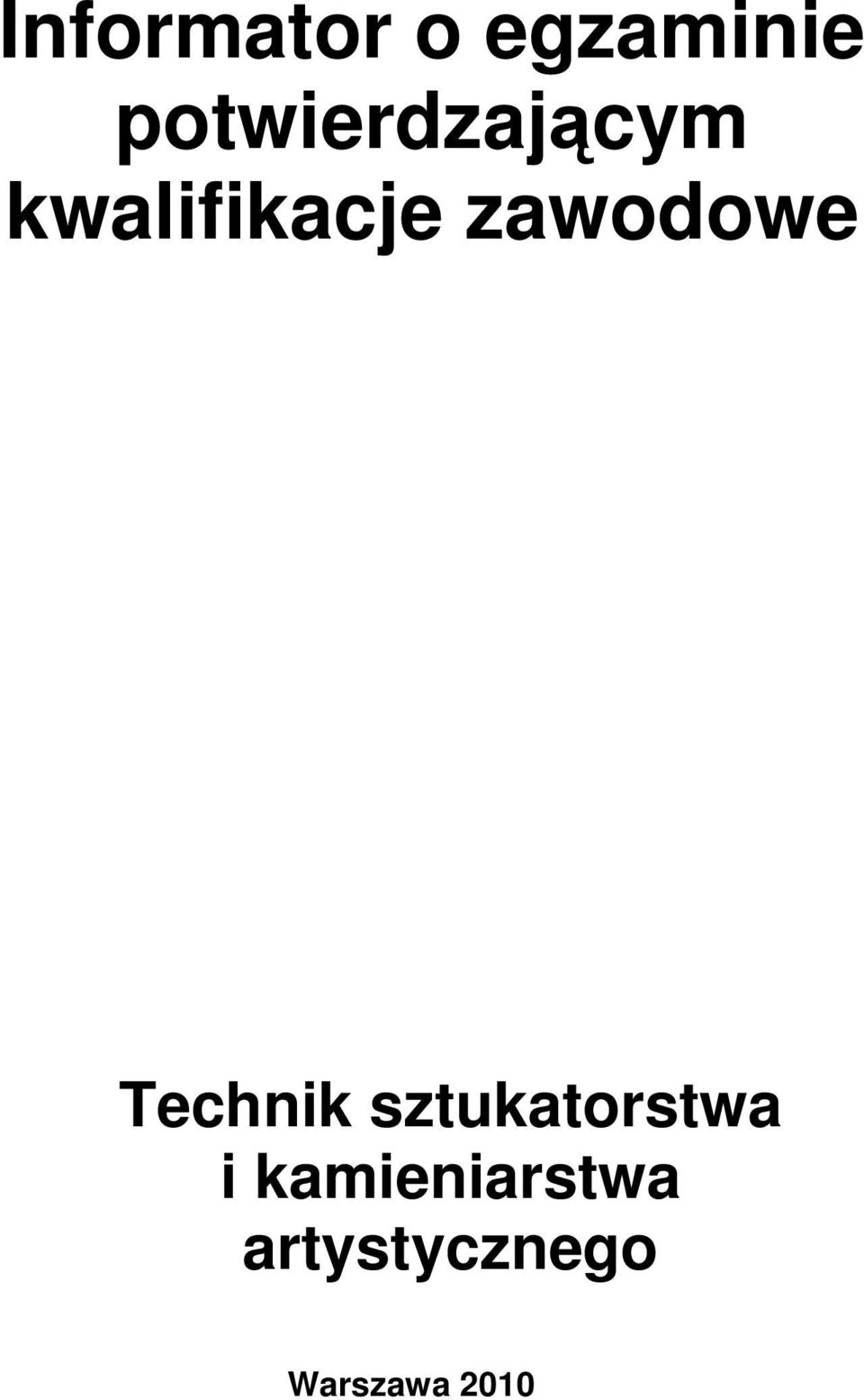 zawodowe Technik sztukatorstwa
