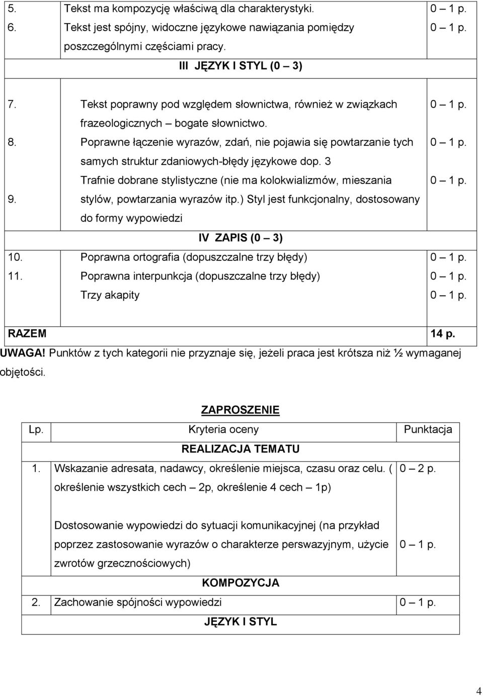 Poprawne łączenie wyrazów, zdań, nie pojawia się powtarzanie tych samych struktur zdaniowych-błędy językowe dop.