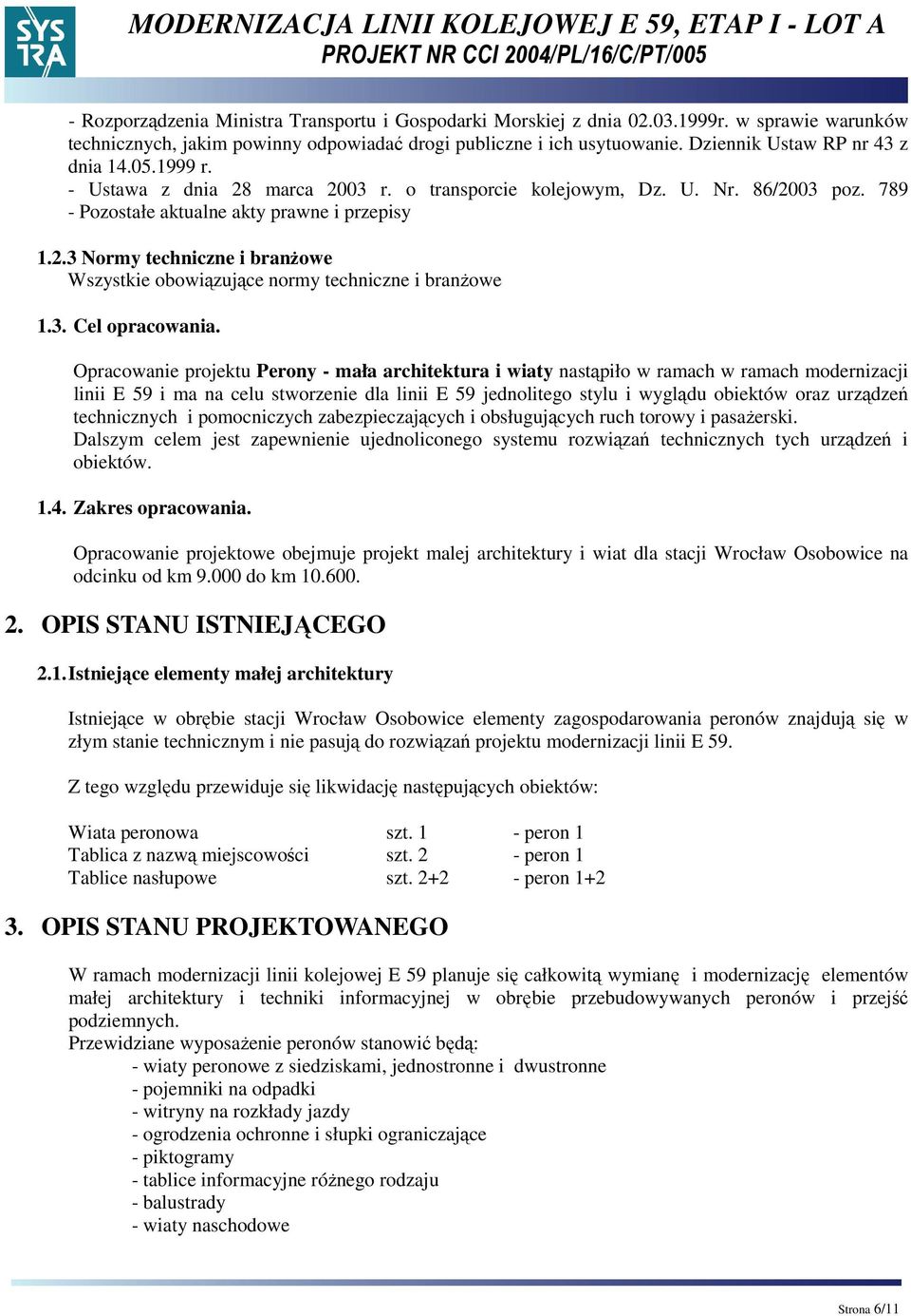 3. Cel opracowania.