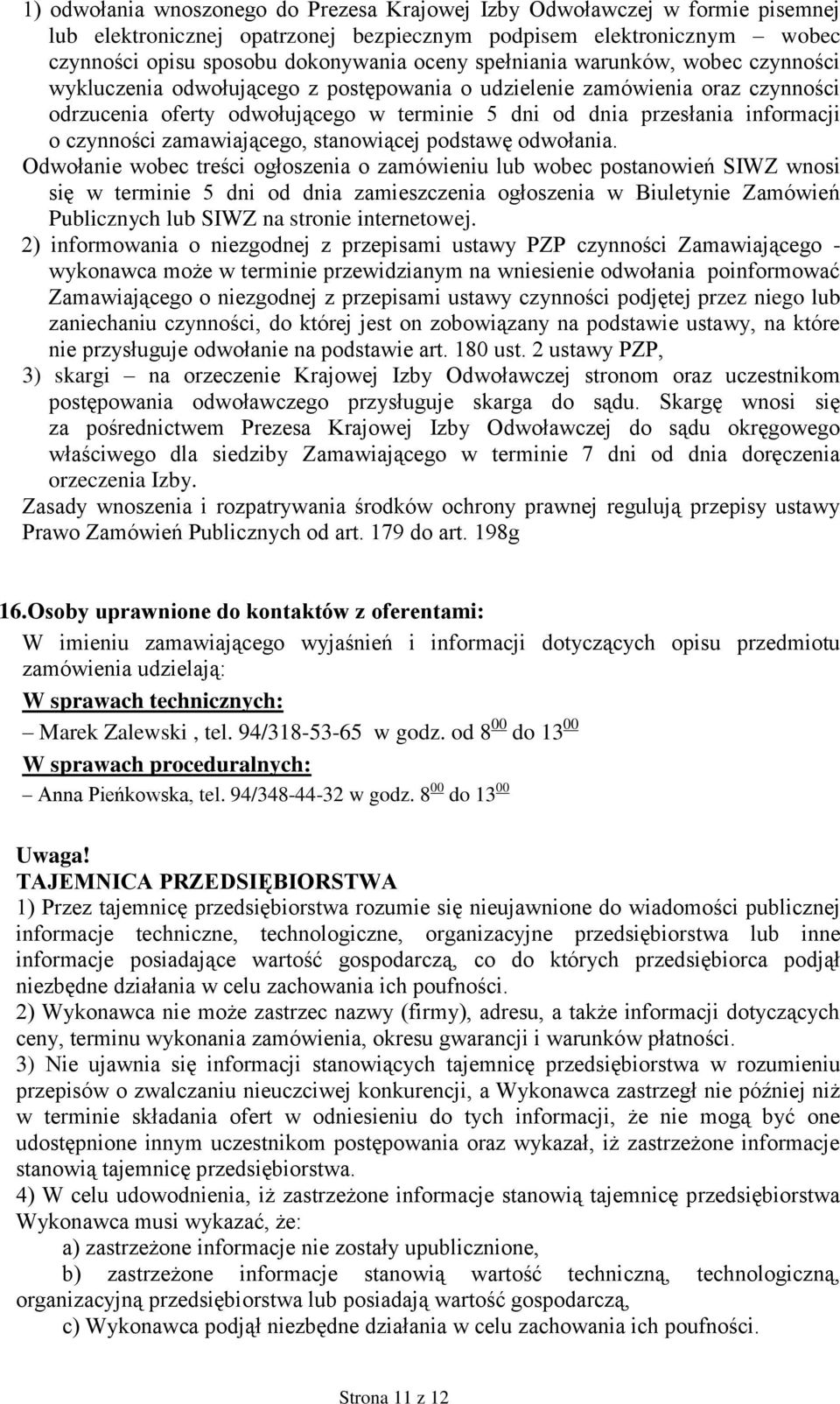 czynności zamawiającego, stanowiącej podstawę odwołania.