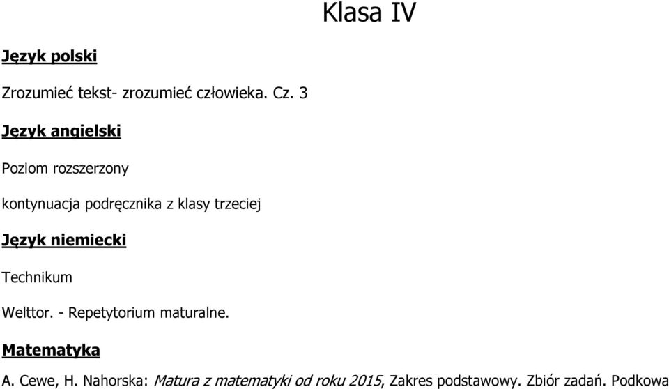 trzeciej Język niemiecki Welttor. - Repetytorium maturalne. Matematyka A.