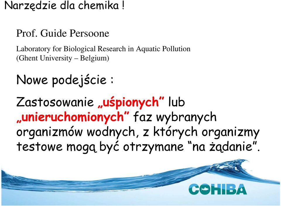 Pollution (Ghent University Belgium) Nowe podejście : Zastosowanie