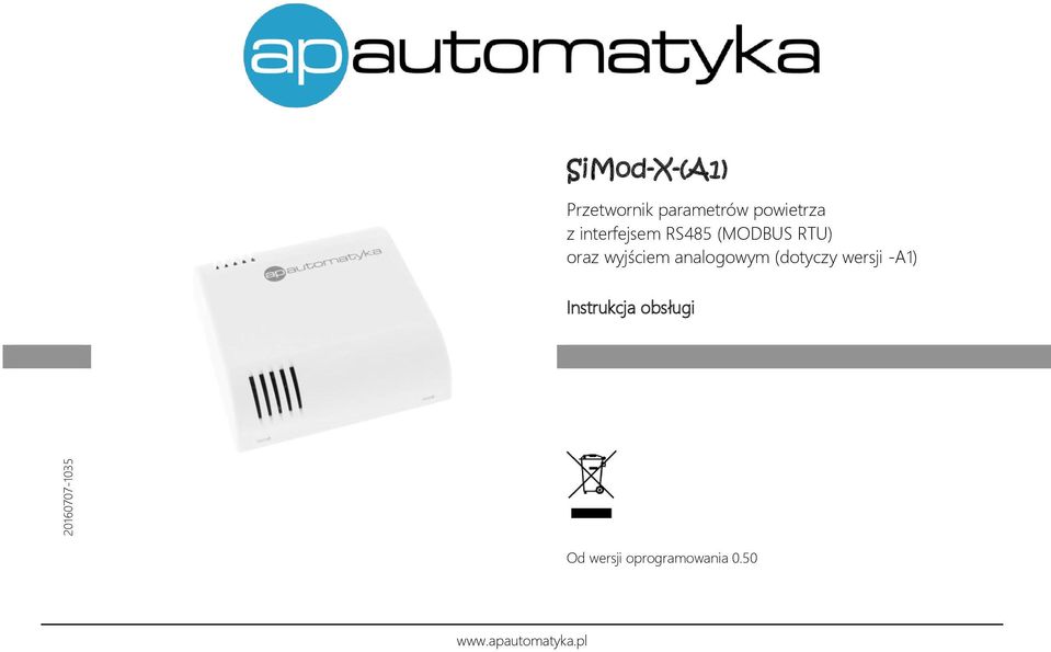 wyjściem analogowym (dotyczy wersji -A1) Instrukcja