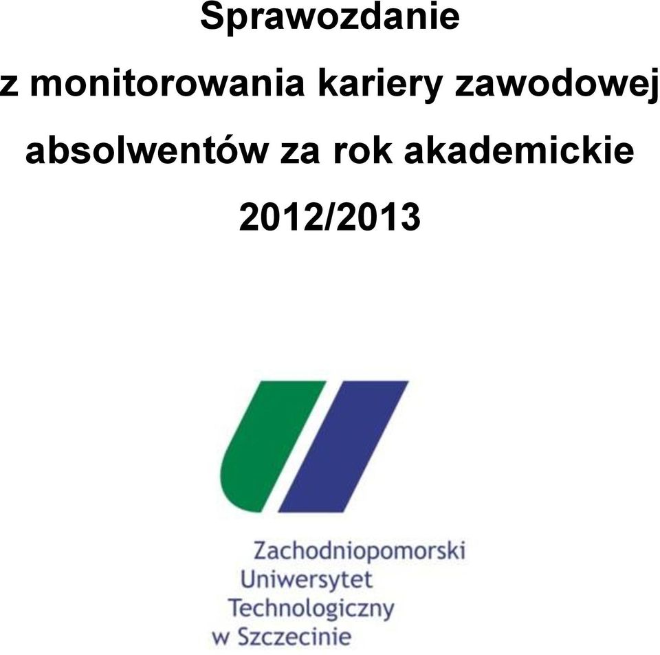 zawodowej absolwentów