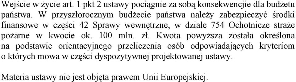 Ochotnicze straże pożarne w kwocie ok. 100 mln. zł.