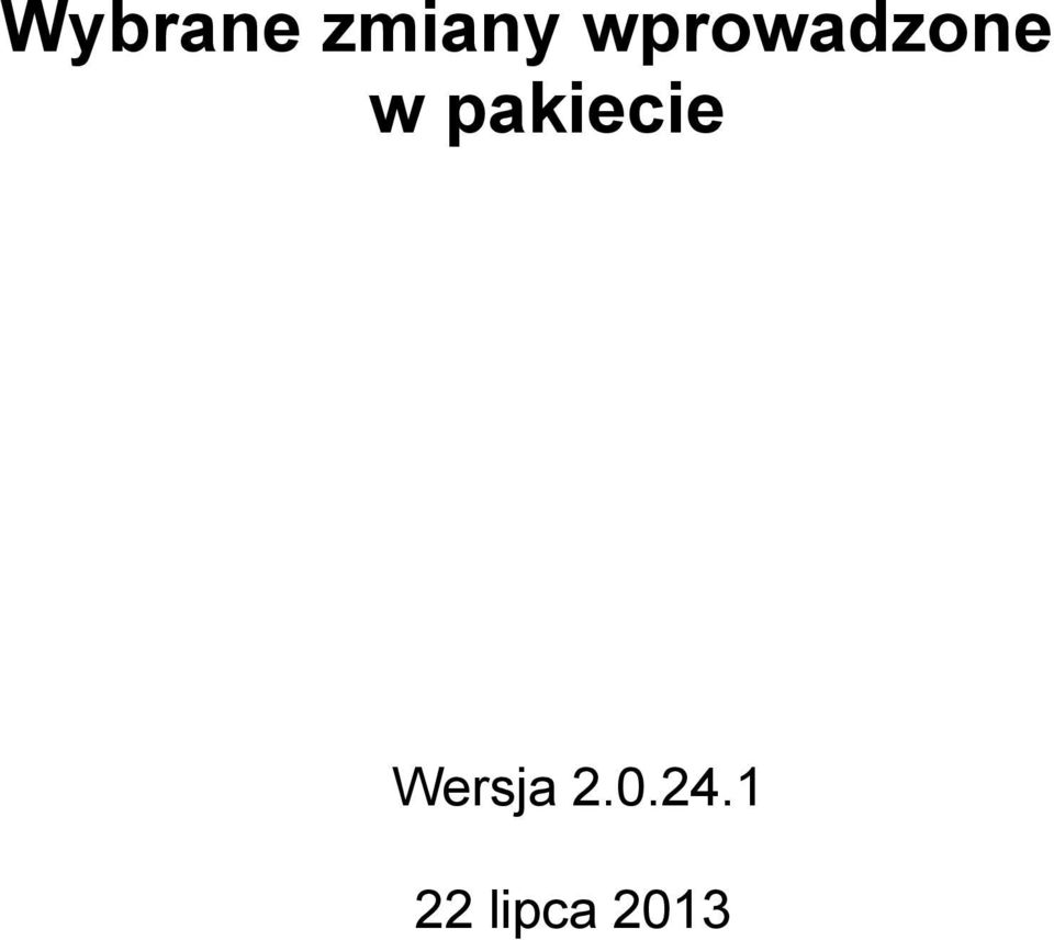 pakiecie Wersja