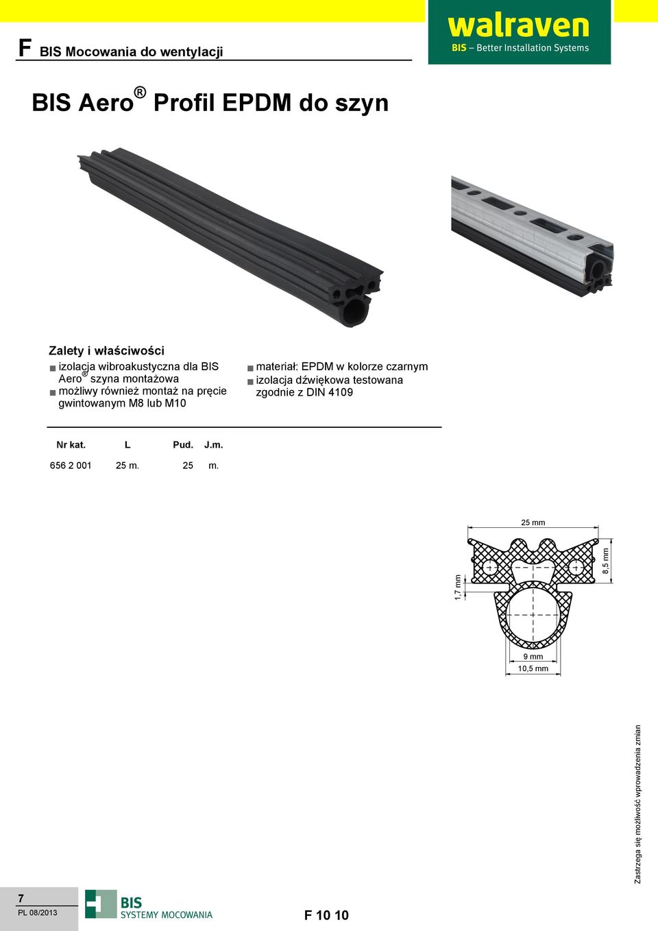 M10 materiał: EPM w kolorze czarnym izolacja dźwiękowa testowana zgodnie z IN 4109