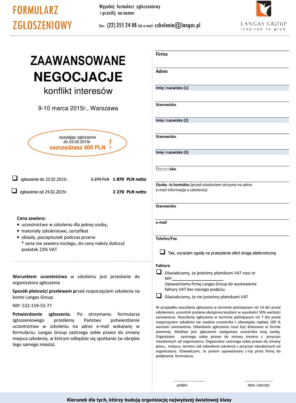 oszczędzasz 400 PLN! Imię i nazwisko (3) zgłoszenie do 23.02.2015r.