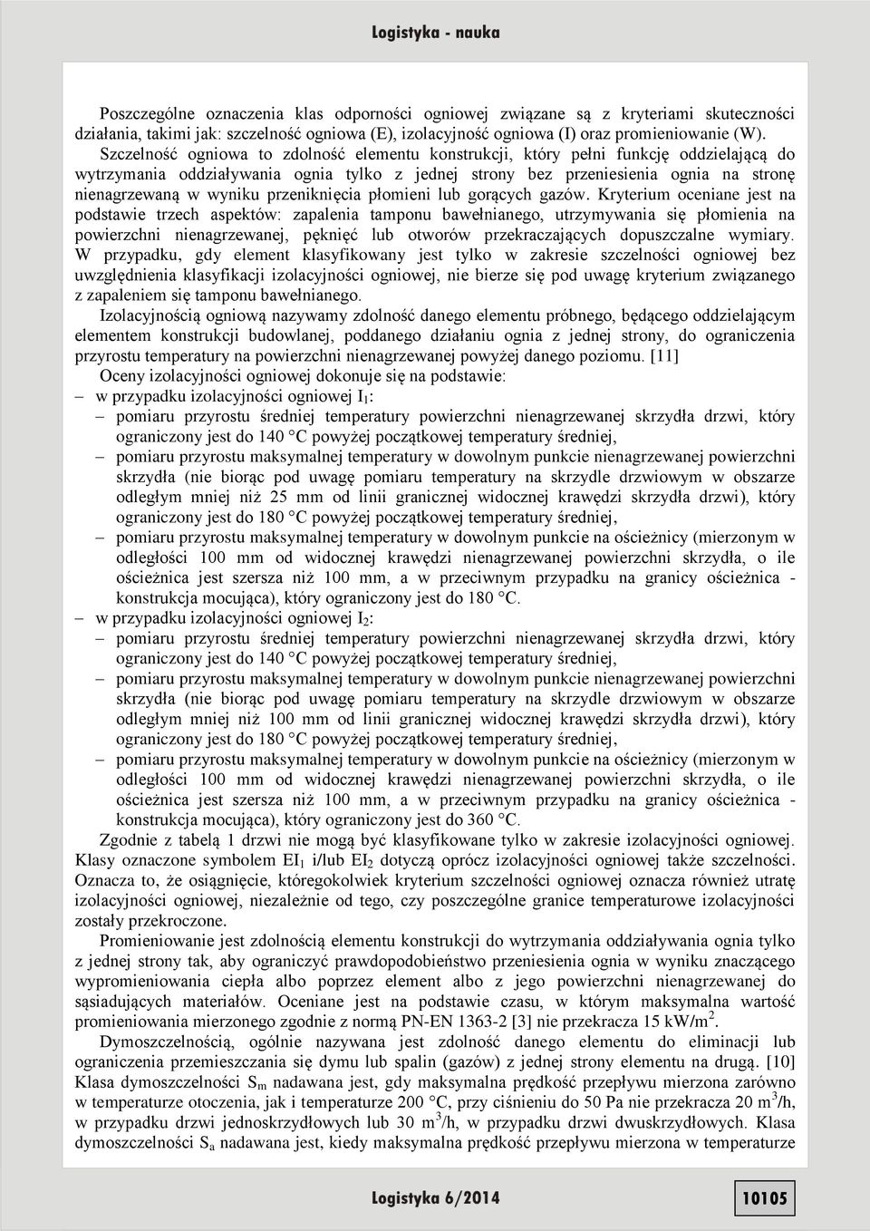 przeniknięcia płomieni lub gorących gazów.