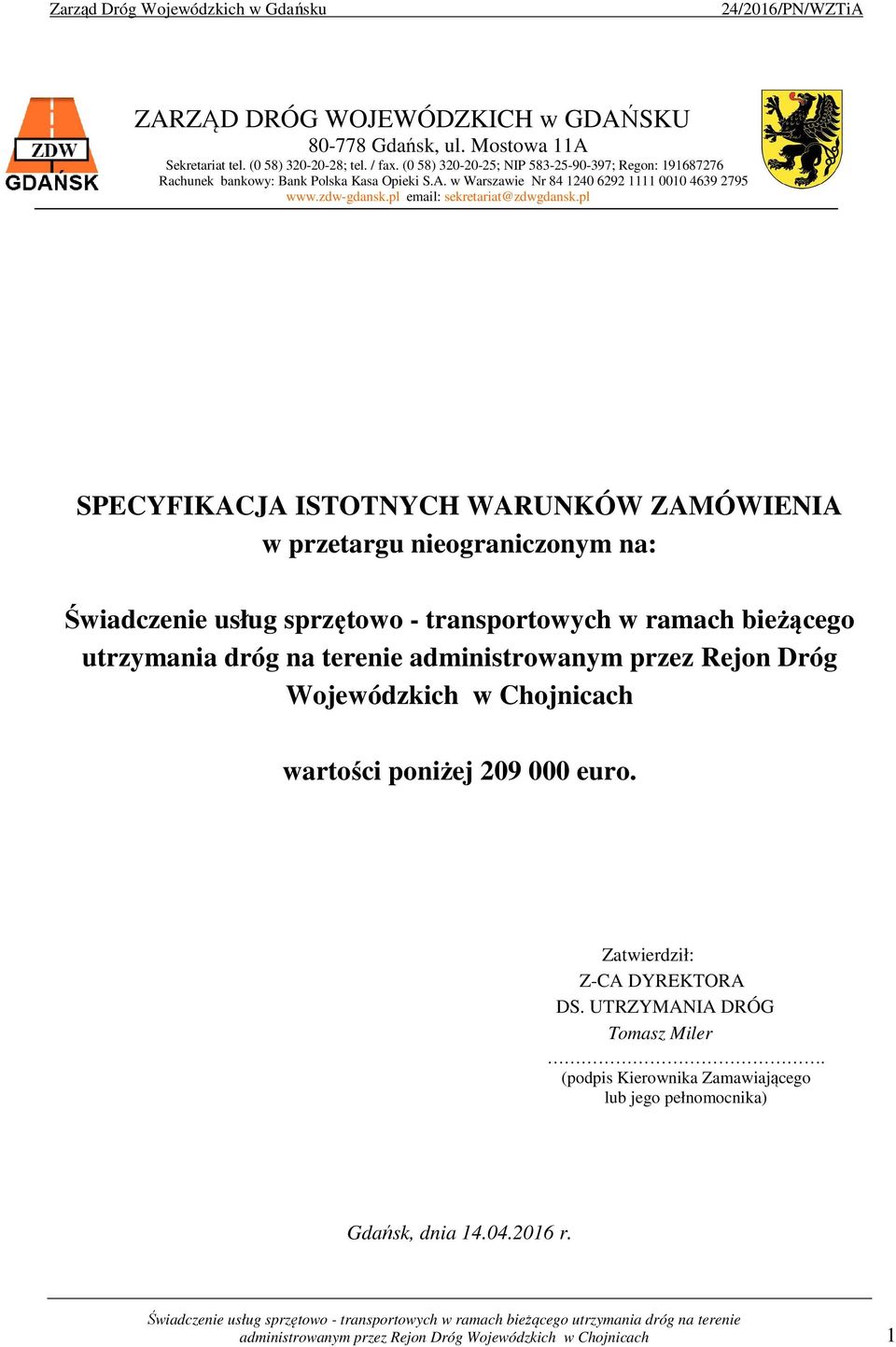 pl email: sekretariat@zdwgdansk.